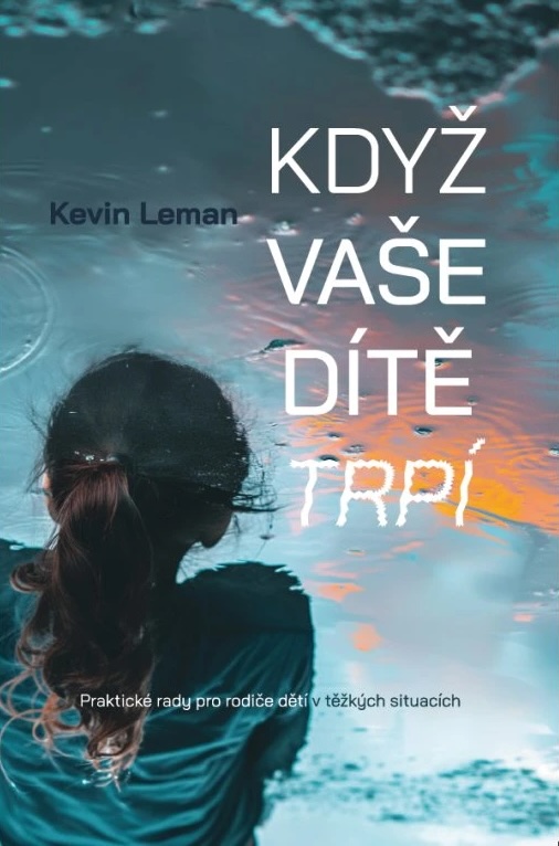 Když vaše dítě trpí